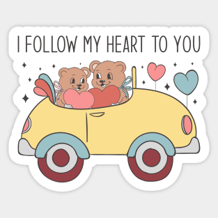 I Follow my Heart to You Sticker